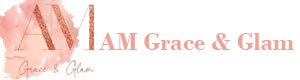 AM Grace & Glam